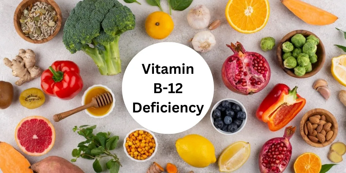 Vitamin B12 Deficiency